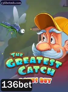 Descubra o Fascinante Mundo do TheGreatestCatchBonusBuy com a 136bet